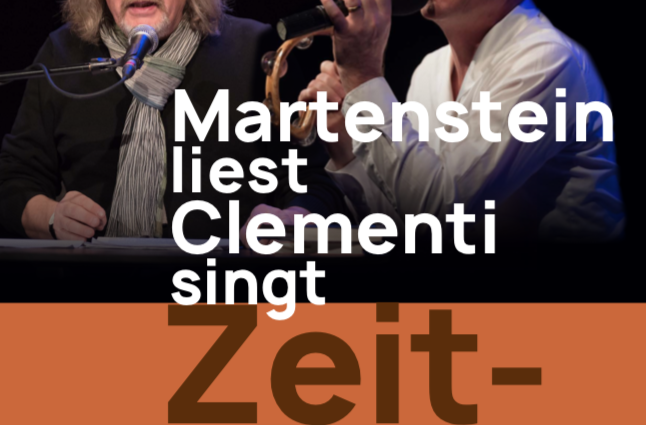 MARTENSTEIN LIEST, CLEMENTI SINGT